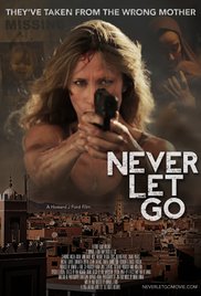 Never Let Go (2015)